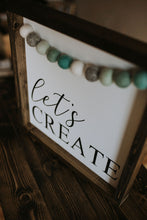 Load image into Gallery viewer, Let's Create With Garland - Wood Sign