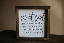 Load image into Gallery viewer, Sweet Girl / Sweet Boy - Wood Sign