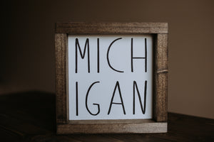 MICH/IGAN - Wood Sign
