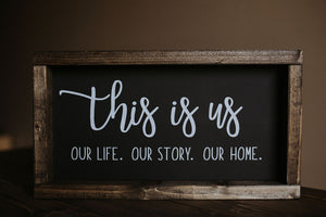 This Is Us - Wood Sign