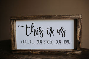 This Is Us - Wood Sign