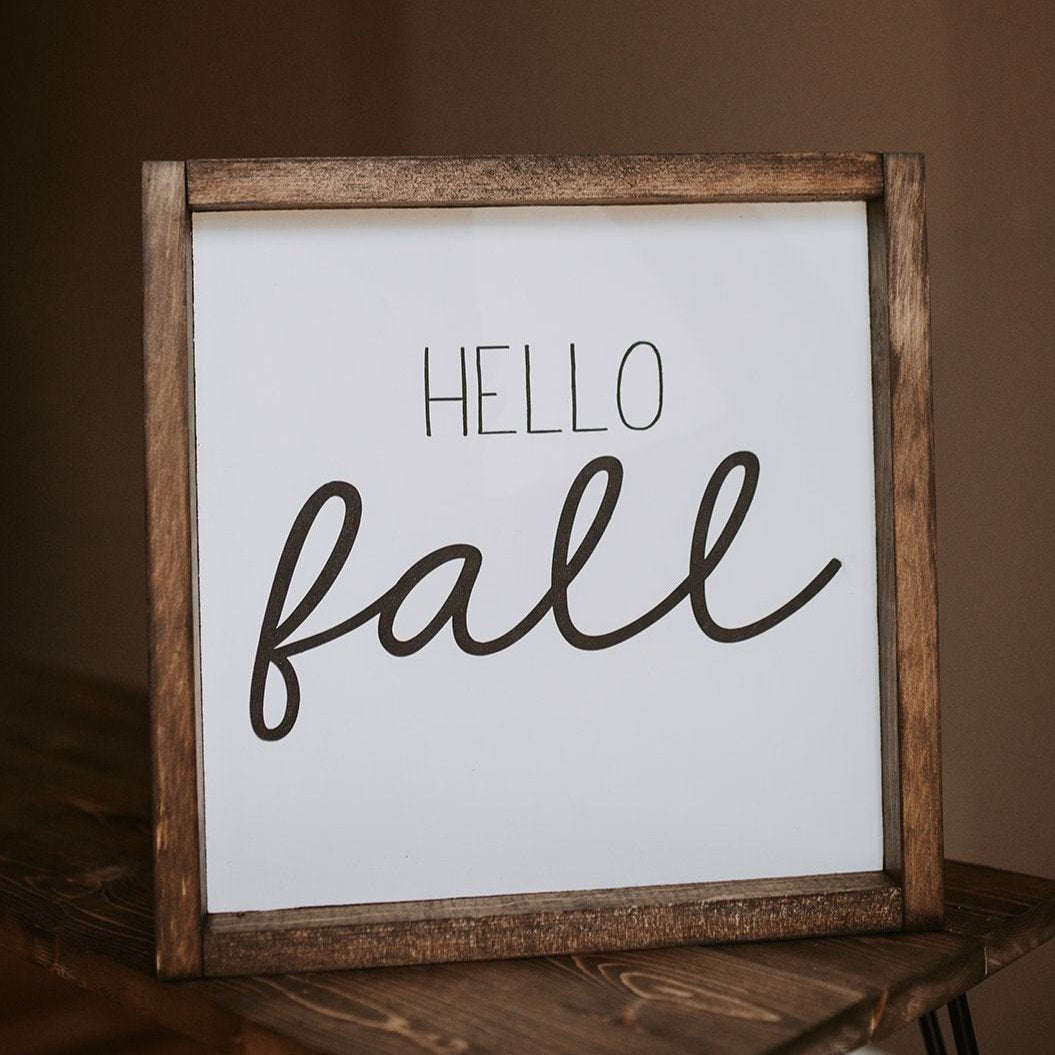 Hello Fall - Wood Sign