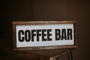Coffee Bar - Wood Sign