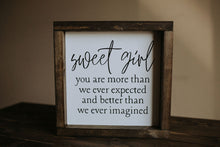 Load image into Gallery viewer, Sweet Girl / Sweet Boy - Wood Sign
