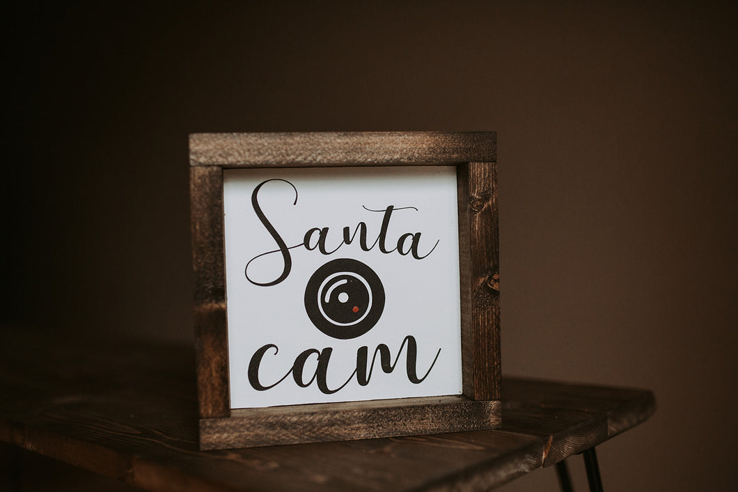 Santa Cam - Wood Sign