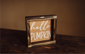 Hello pumpkin- Wood Sign